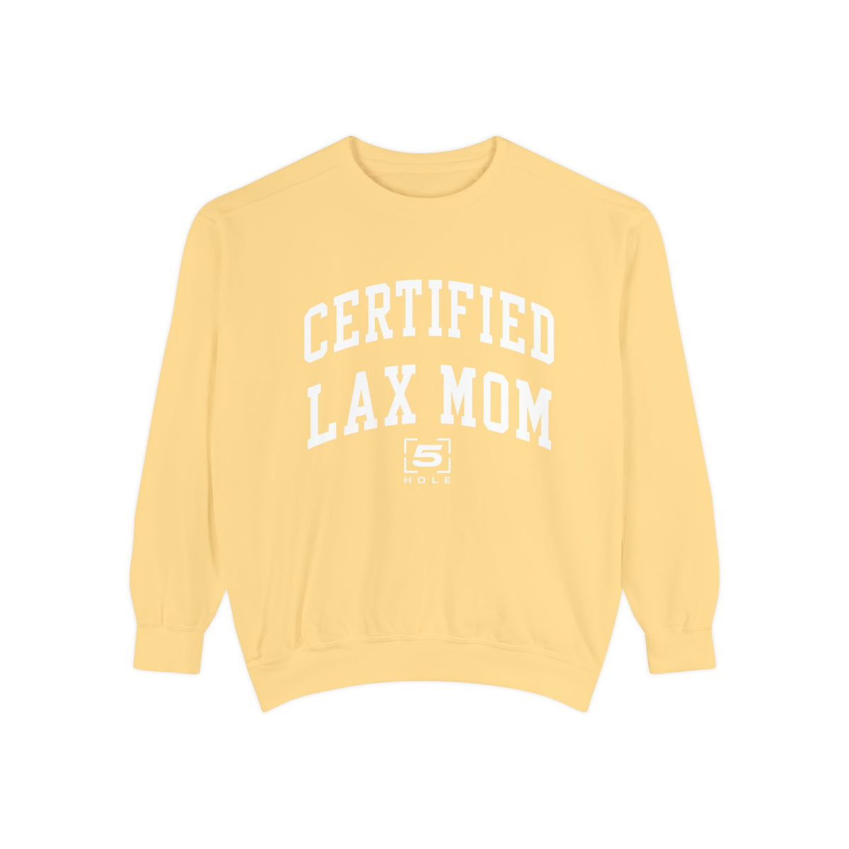 Certified Lax Mom Crewneck